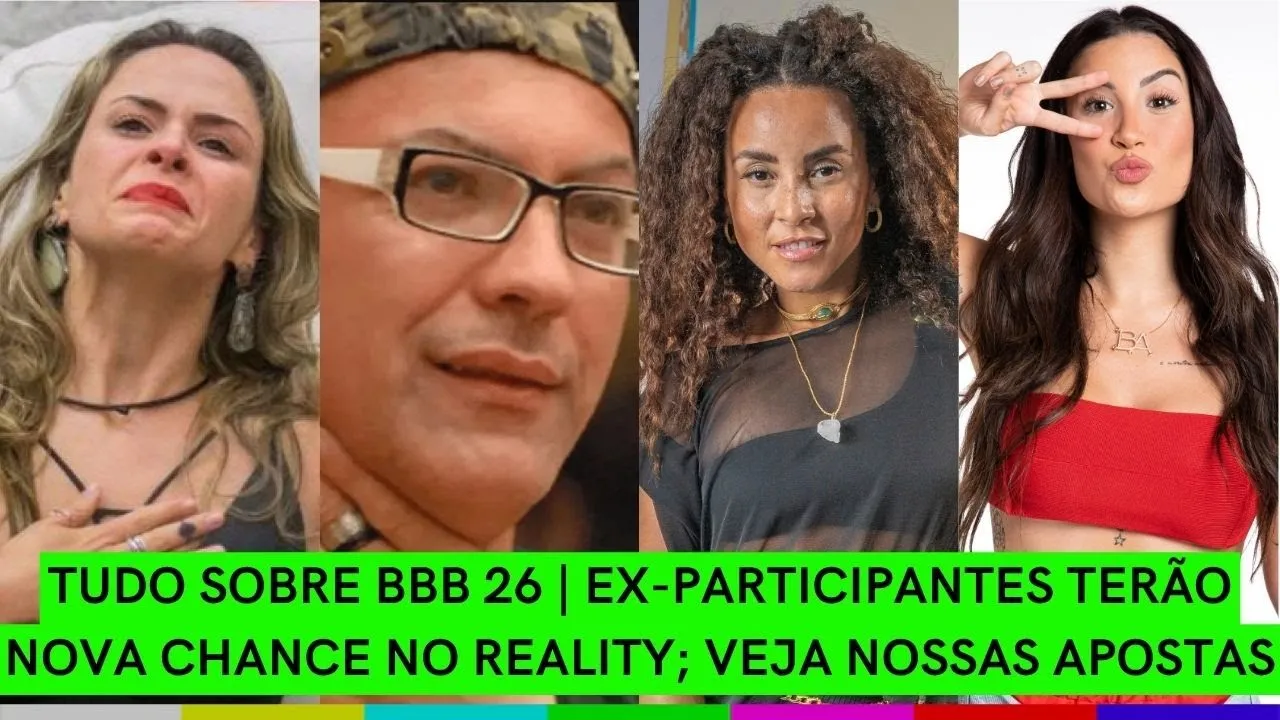 BBB 26: O que já sabemos sobre os participantes da nova edição